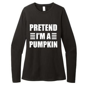 Pretend IM A Pumpkin Lazy Easy Costume Gift Womens CVC Long Sleeve Shirt