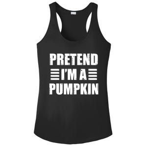 Pretend IM A Pumpkin Lazy Easy Costume Gift Ladies PosiCharge Competitor Racerback Tank