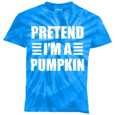 Pretend IM A Pumpkin Lazy Easy Costume Gift Kids Tie-Dye T-Shirt