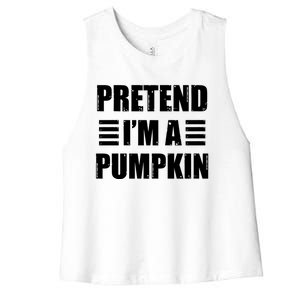 Pretend IM A Pumpkin Lazy Easy Costume Gift Women's Racerback Cropped Tank