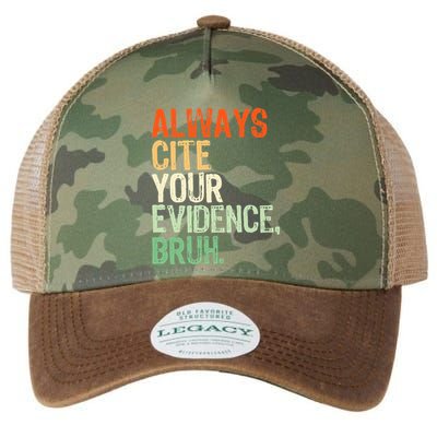 Prove It Always Cite Your Evidence Bruh English Teachers Day Legacy Tie Dye Trucker Hat