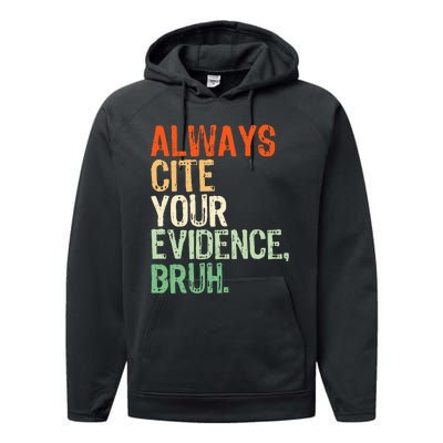 Prove It Always Cite Your Evidence Bruh English Teachers Day Performance Fleece Hoodie