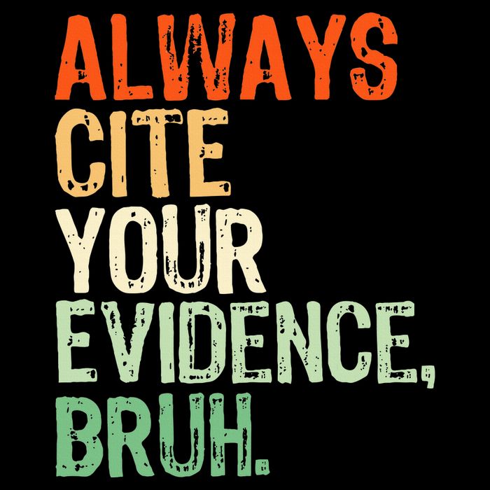 Prove It Always Cite Your Evidence Bruh English Teachers Day Flexfit Unipanel Trucker Cap