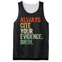 Prove It Always Cite Your Evidence Bruh English Teachers Day Mesh Reversible Basketball Jersey Tank