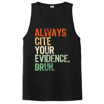 Prove It Always Cite Your Evidence Bruh English Teachers Day PosiCharge Competitor Tank