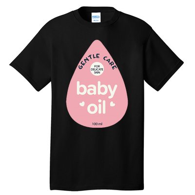 Pretend Im A Baby Oil Bottle Costume Funny Halloween Tall T-Shirt