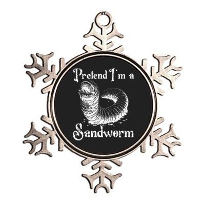 Pretend IM A Sandworm Funny Halloween Costume Metallic Star Ornament