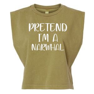 Pretend Im A Narwhal Garment-Dyed Women's Muscle Tee