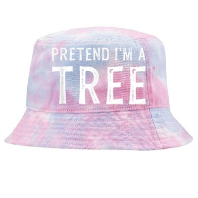 Pretend IM A Tree Halloween Costume Party Funny Gift Tie-Dyed Bucket Hat