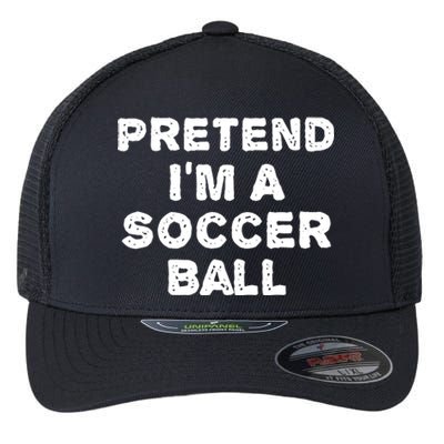 Pretend Im A Soccer Ball Funny Halloween Diy Costume Flexfit Unipanel Trucker Cap