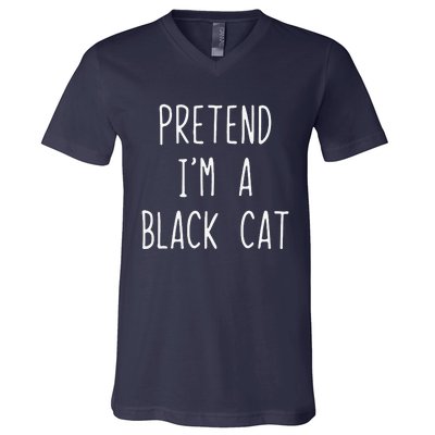 Pretend Im A Black Cat Halloween Lazy Easy V-Neck T-Shirt