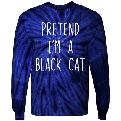 Pretend Im A Black Cat Halloween Lazy Easy Tie-Dye Long Sleeve Shirt