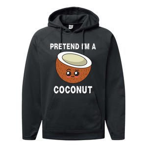 Pretend IM A Coconut Funny Sarcastic Halloween Lazy Costume Performance Fleece Hoodie