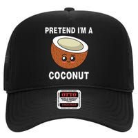 Pretend IM A Coconut Funny Sarcastic Halloween Lazy Costume High Crown Mesh Back Trucker Hat