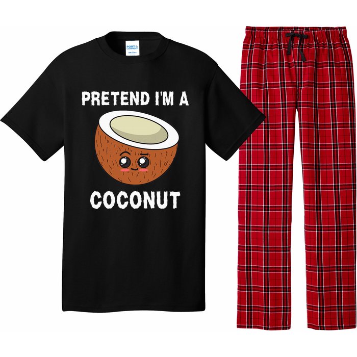 Pretend IM A Coconut Funny Sarcastic Halloween Lazy Costume Pajama Set