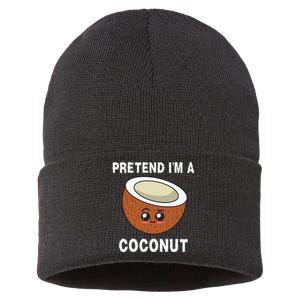 Pretend IM A Coconut Funny Sarcastic Halloween Lazy Costume Sustainable Knit Beanie