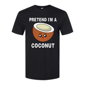 Pretend IM A Coconut Funny Sarcastic Halloween Lazy Costume Softstyle CVC T-Shirt