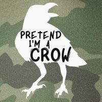 PRETEND I'M A CROW Funny Lazy Halloween Costume CROW Legacy Tie Dye Trucker Hat