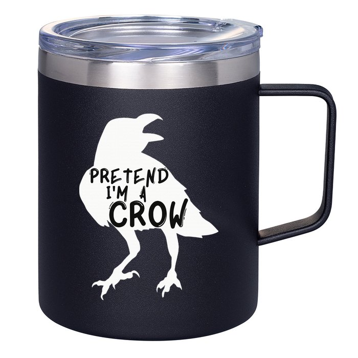 PRETEND I'M A CROW Funny Lazy Halloween Costume CROW 12oz Stainless Steel Coffee Mug