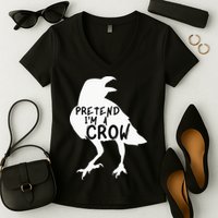 PRETEND I'M A CROW Funny Lazy Halloween Costume CROW Women's V-Neck T-Shirt