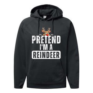 Pretend Im A Reindeer Easy Christmas Costume Performance Fleece Hoodie