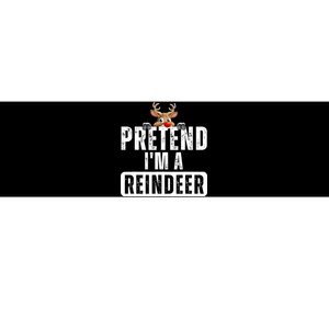 Pretend Im A Reindeer Easy Christmas Costume Bumper Sticker