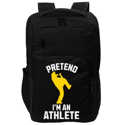 Pretend IM An Athlete Breakdancer Halloween Lazy Costume Impact Tech Backpack