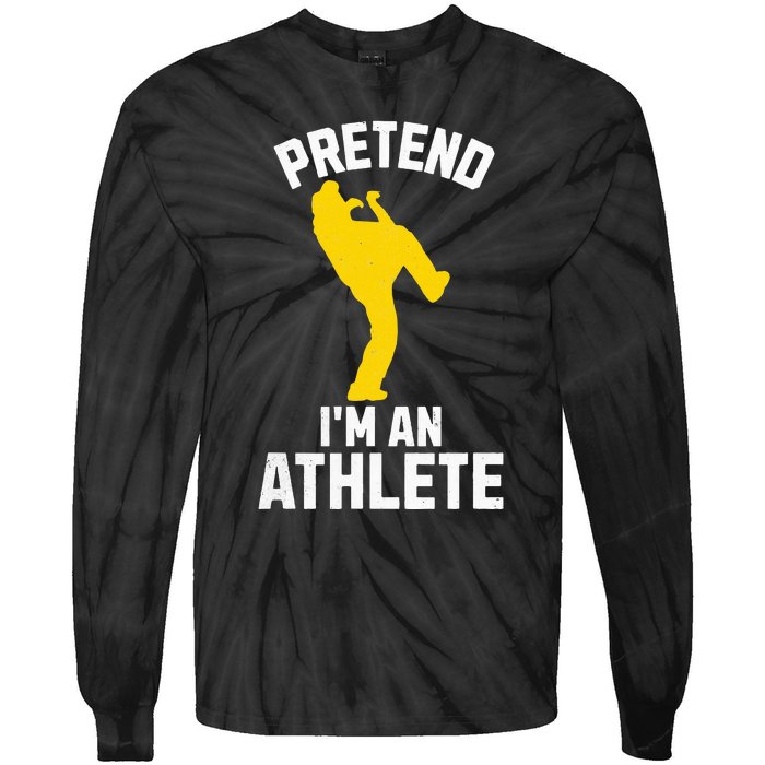 Pretend IM An Athlete Breakdancer Halloween Lazy Costume Tie-Dye Long Sleeve Shirt