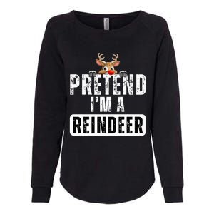 pretend im a reindeer Easy Christmas Costume  Womens California Wash Sweatshirt