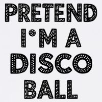 Pretend IM A Disco Ball Cooling Performance Crew T-Shirt