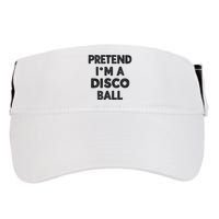 Pretend IM A Disco Ball Adult Drive Performance Visor