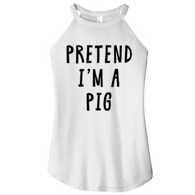 Pretend Im A Pig Costume Women Halloween Costume Women’s Perfect Tri Rocker Tank