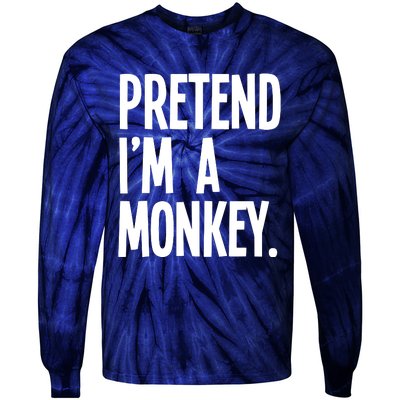 Pretend IM A Monkey Funny Halloween Party Costume Tie-Dye Long Sleeve Shirt