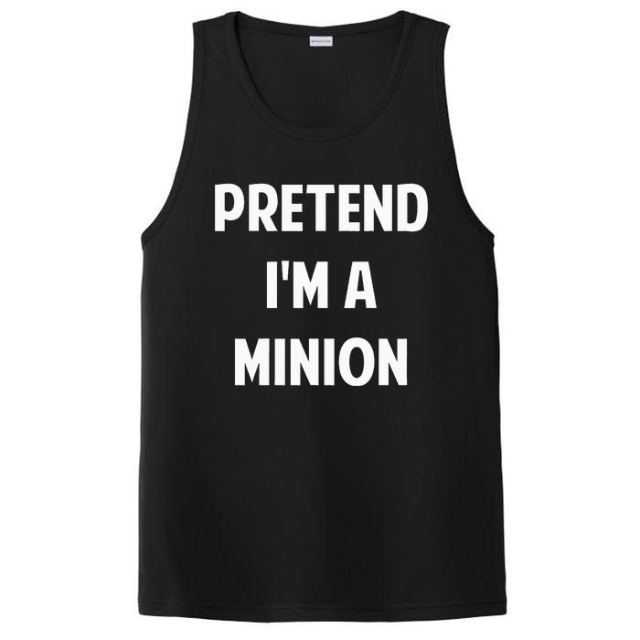 Pretend IM A Minion Costume Party Funny Halloween Minion PosiCharge Competitor Tank