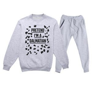 Pretend IM A Dalmatian Funny Lazy Halloween Costume Premium Crewneck Sweatsuit Set