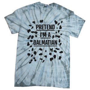 Pretend IM A Dalmatian Funny Lazy Halloween Costume Tie-Dye T-Shirt