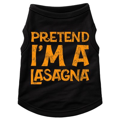 Pretend Im A Im Lasagna Pasta Halloween Costume Doggie Tank