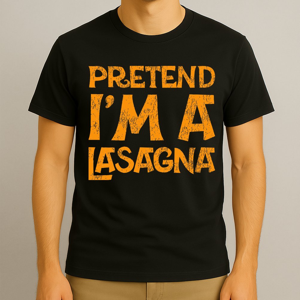 Pretend Im A Im Lasagna Pasta Halloween Costume T-Shirt
