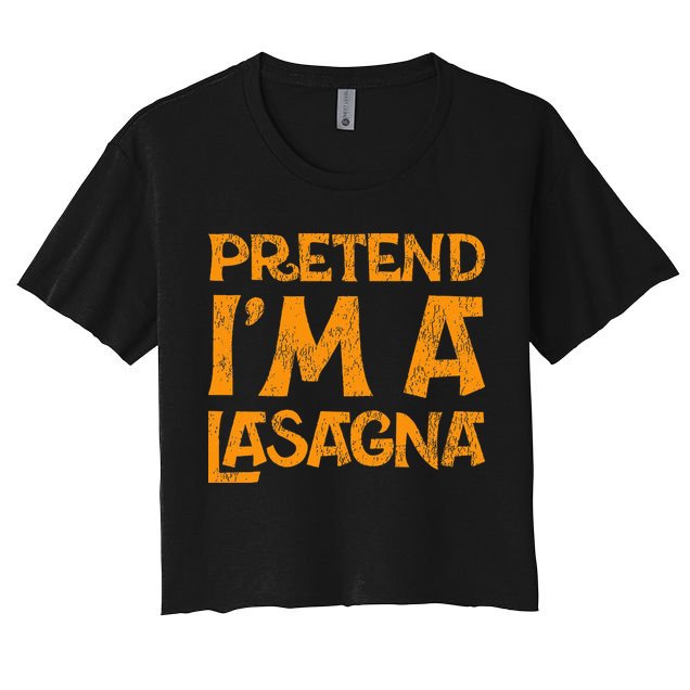 Pretend Im A Im Lasagna Pasta Halloween Costume Crop Top