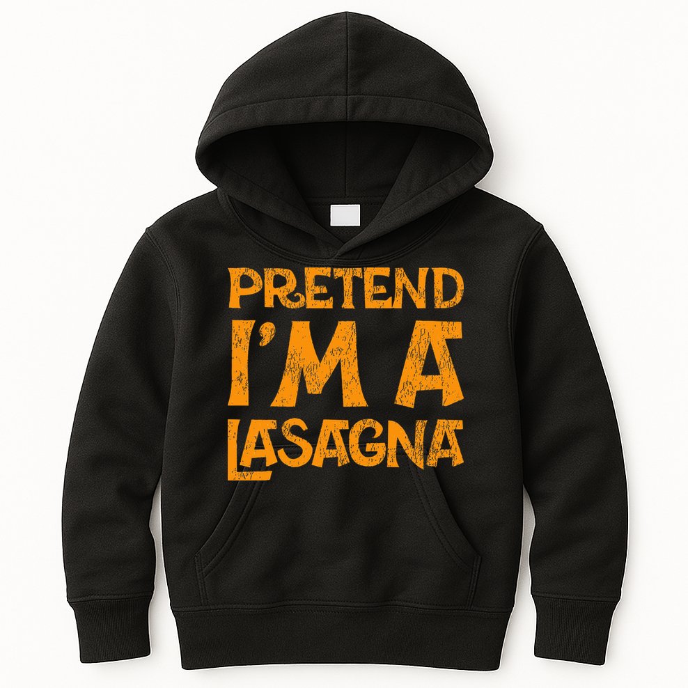 Pretend Im A Im Lasagna Pasta Halloween Costume Kids Hoodie