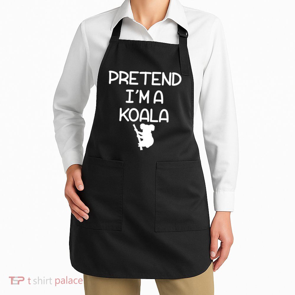 Pretend I'm A Kola Apron