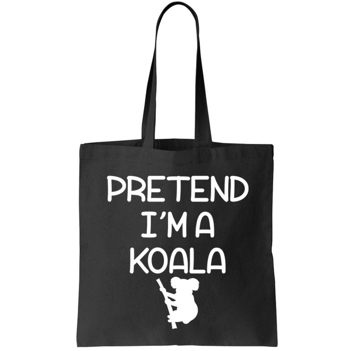 Pretend I'm A Kola Bag