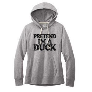 Pretend IM A Duck Diy Easy Halloween Costume Women's Fleece Hoodie