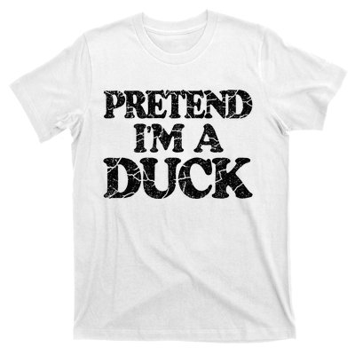 Pretend IM A Duck Diy Easy Halloween Costume T-Shirt