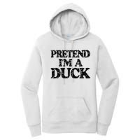 Pretend IM A Duck Diy Easy Halloween Costume Women's Pullover Hoodie