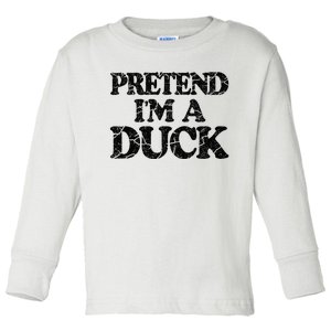 Pretend IM A Duck Diy Easy Halloween Costume Toddler Long Sleeve Shirt