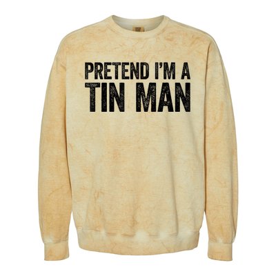 Pretend IM A Tin Man Adult Colorblast Crewneck Sweatshirt