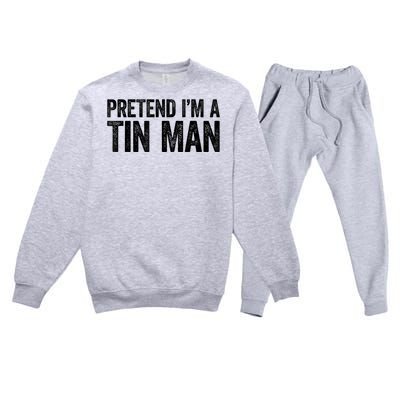 Pretend IM A Tin Man Adult Premium Crewneck Sweatsuit Set