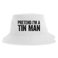 Pretend IM A Tin Man Adult Sustainable Bucket Hat