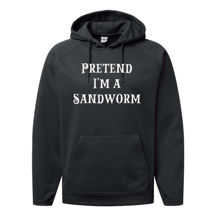 Pretend IM A Sandworm Funny Halloween Costume Last Minute Performance Fleece Hoodie